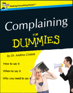 Complaining For Dummies
