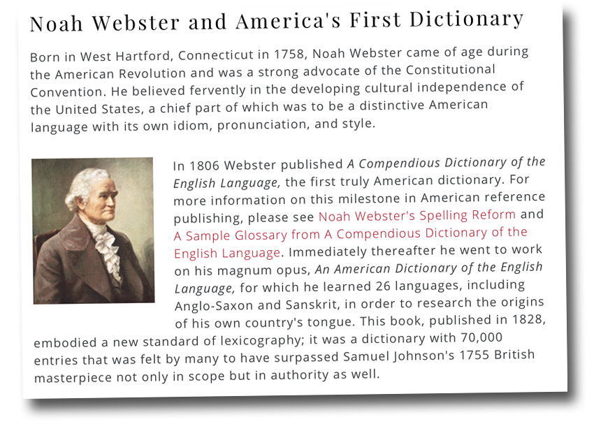 Noah Webster mastered 26 ancient languages before writing his famous American-English dictionary