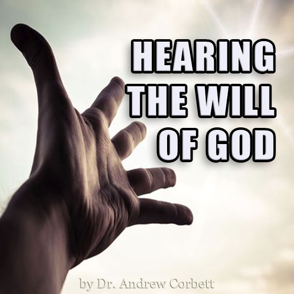 HEARING THE WILL OF GOD