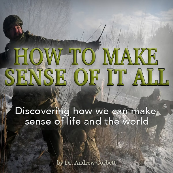 HOW TO MAKE SENSE OF IT ALL
