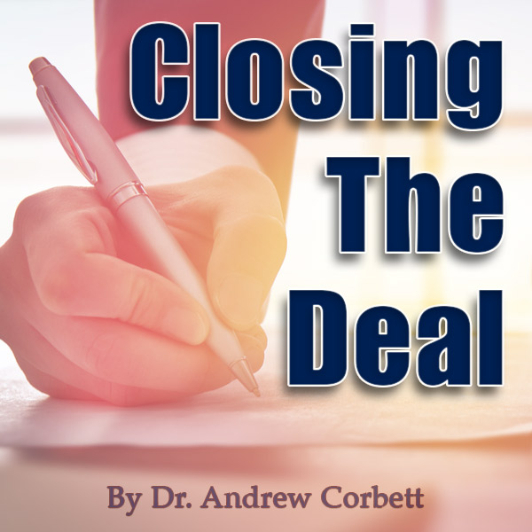 CLOSING THE DEAL